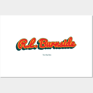 R.L. Burnside Posters and Art